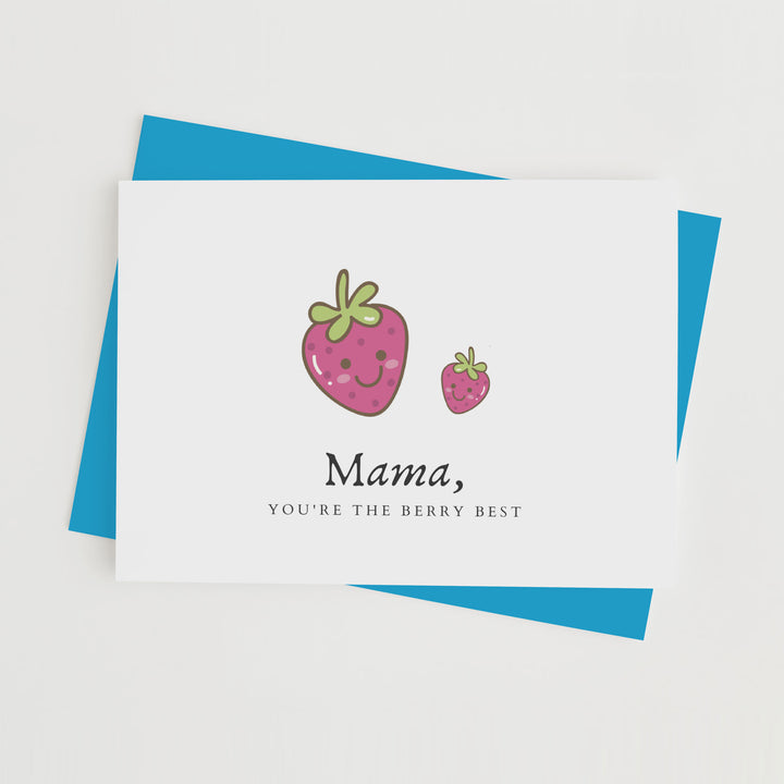 Mama, You're The Berry Best - With Pyar