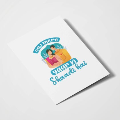 Aaj Mere Yaar Ki Shaadi Hai - With Pyar