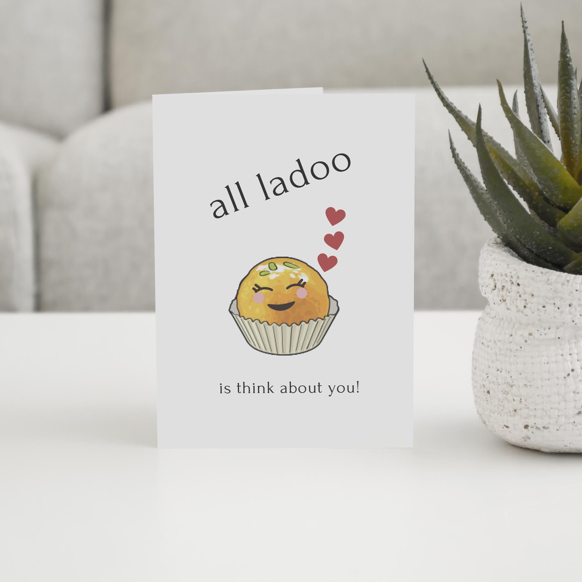 All Ladoo Is Think About You - With Pyar