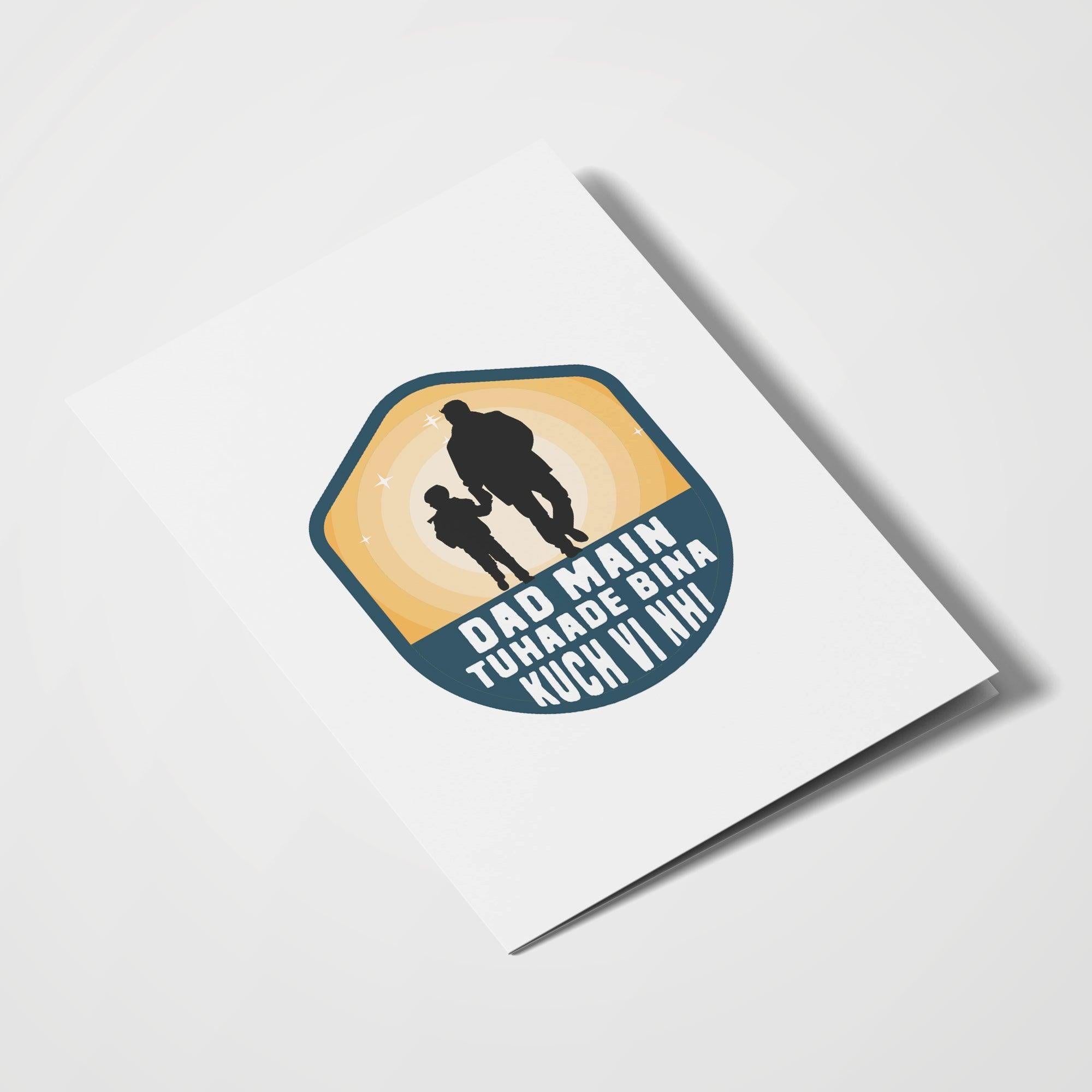 Dad Main Tuhade Bina Kuch Vi Nhi - With Pyar