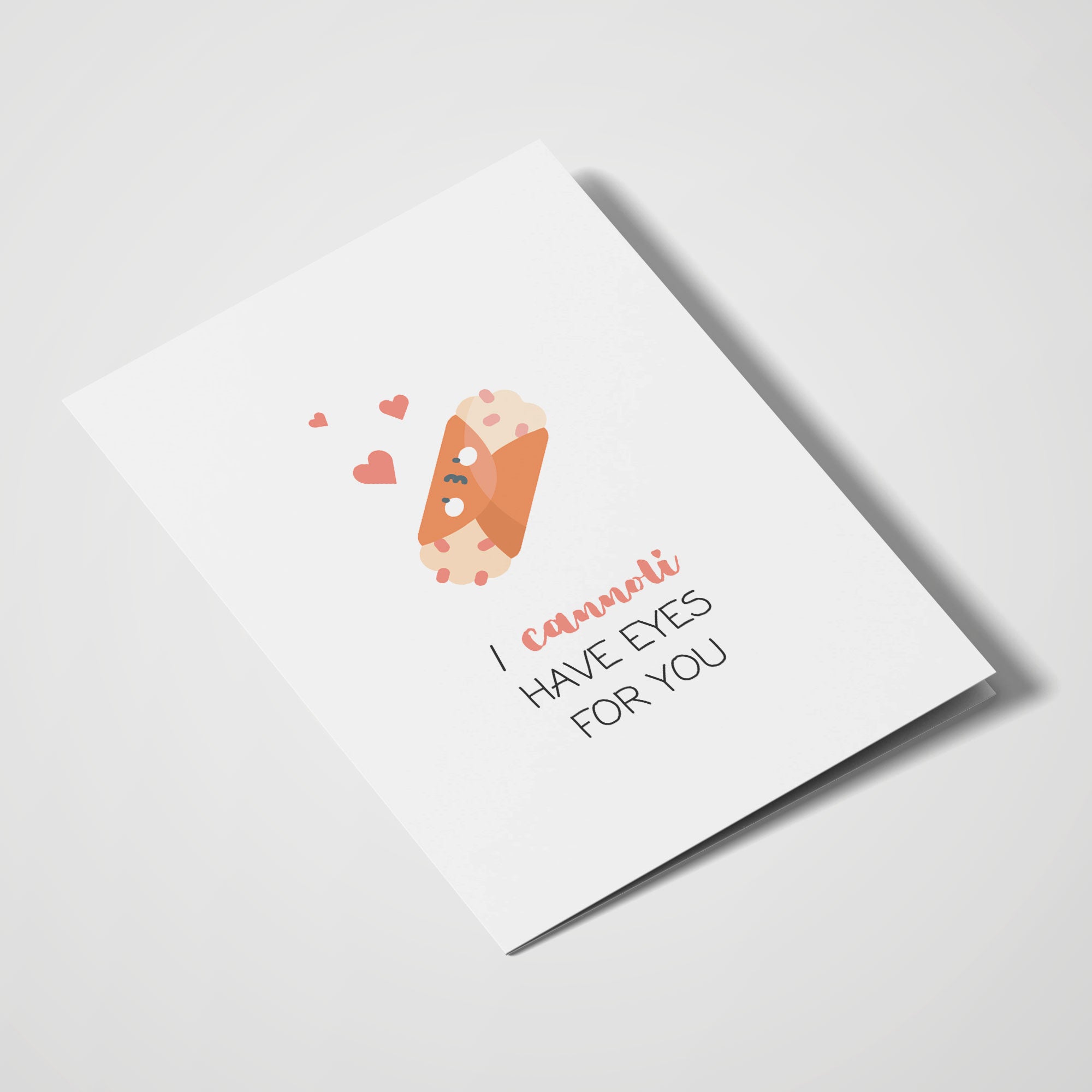 I Cannoli Have Eyes For You