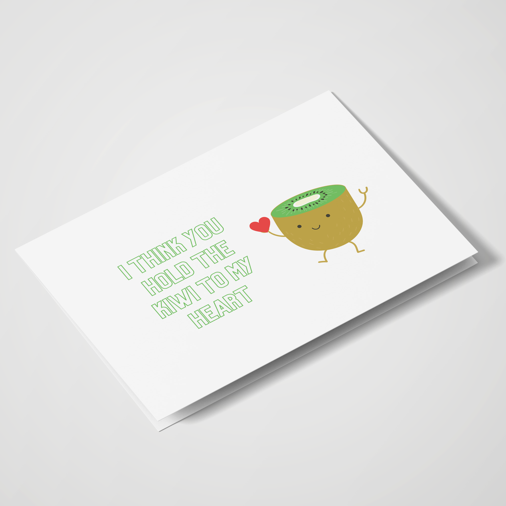 I Think You Hold The Kiwi To My Heart