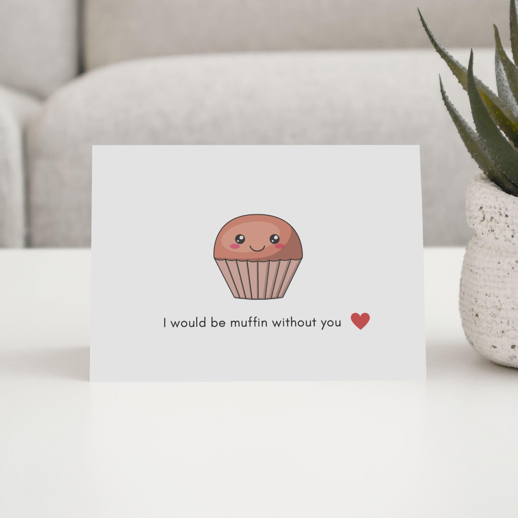 I-would-be-muffin-without-you-1-2