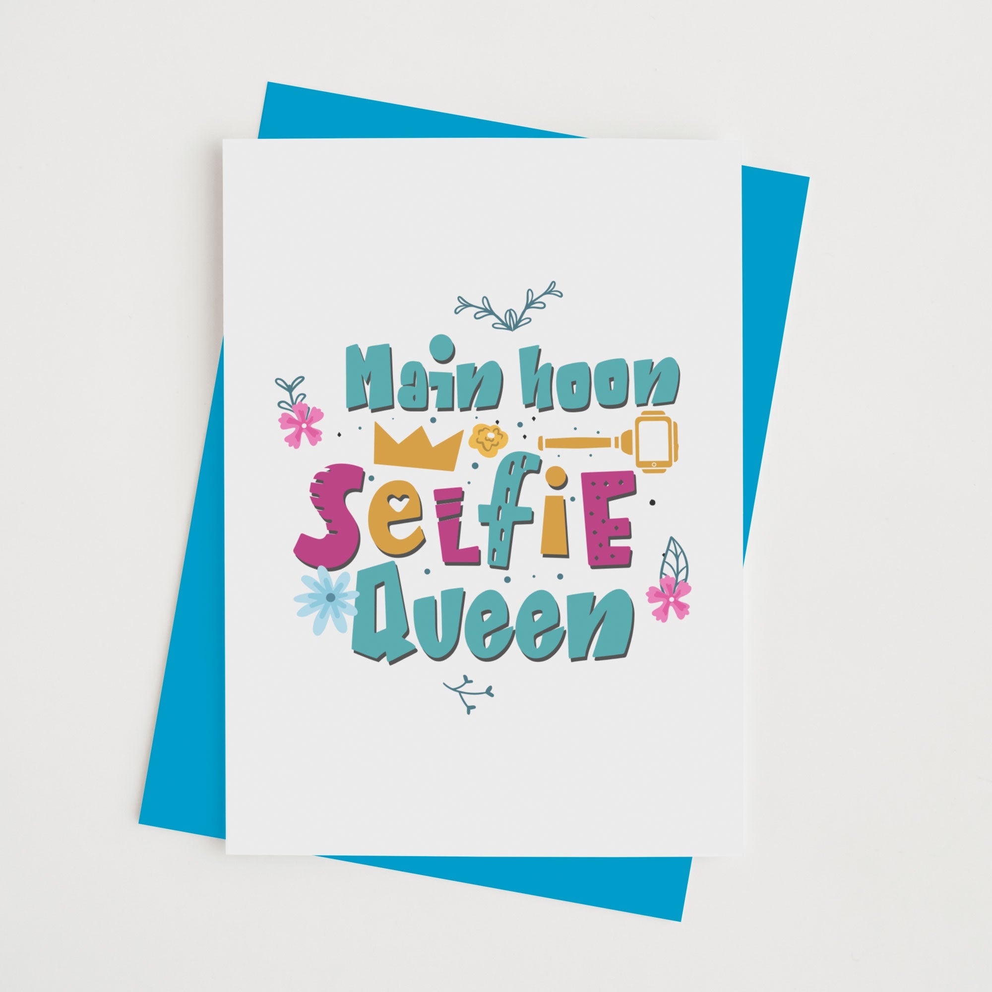 Main Hoon Selfie Queen - With Pyar