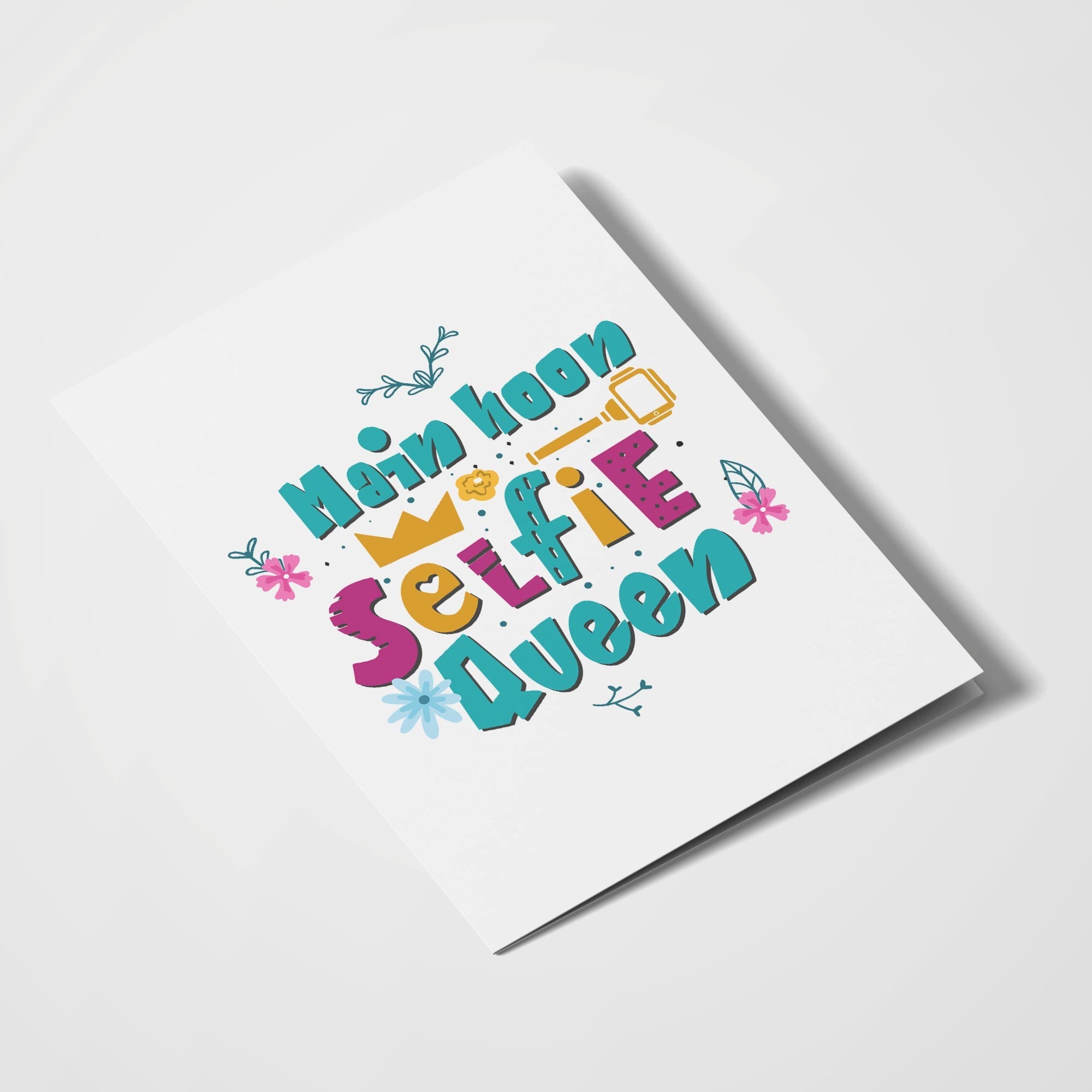 Main Hoon Selfie Queen - With Pyar