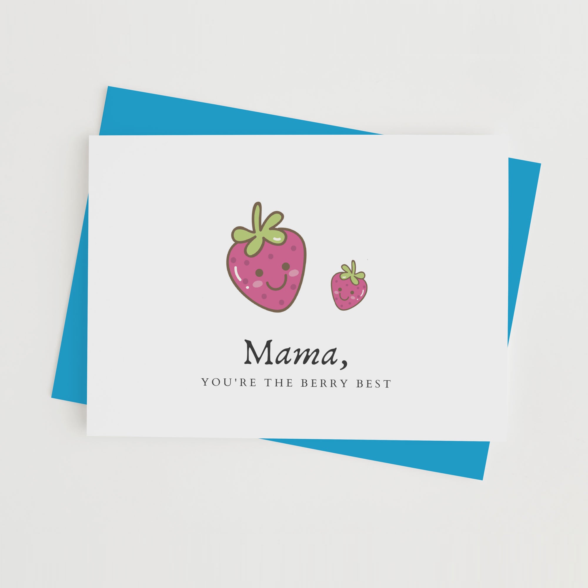 Mama_-you_re-the-berry-best-1-1 Mama, You're The Berry Best - With Pyar
