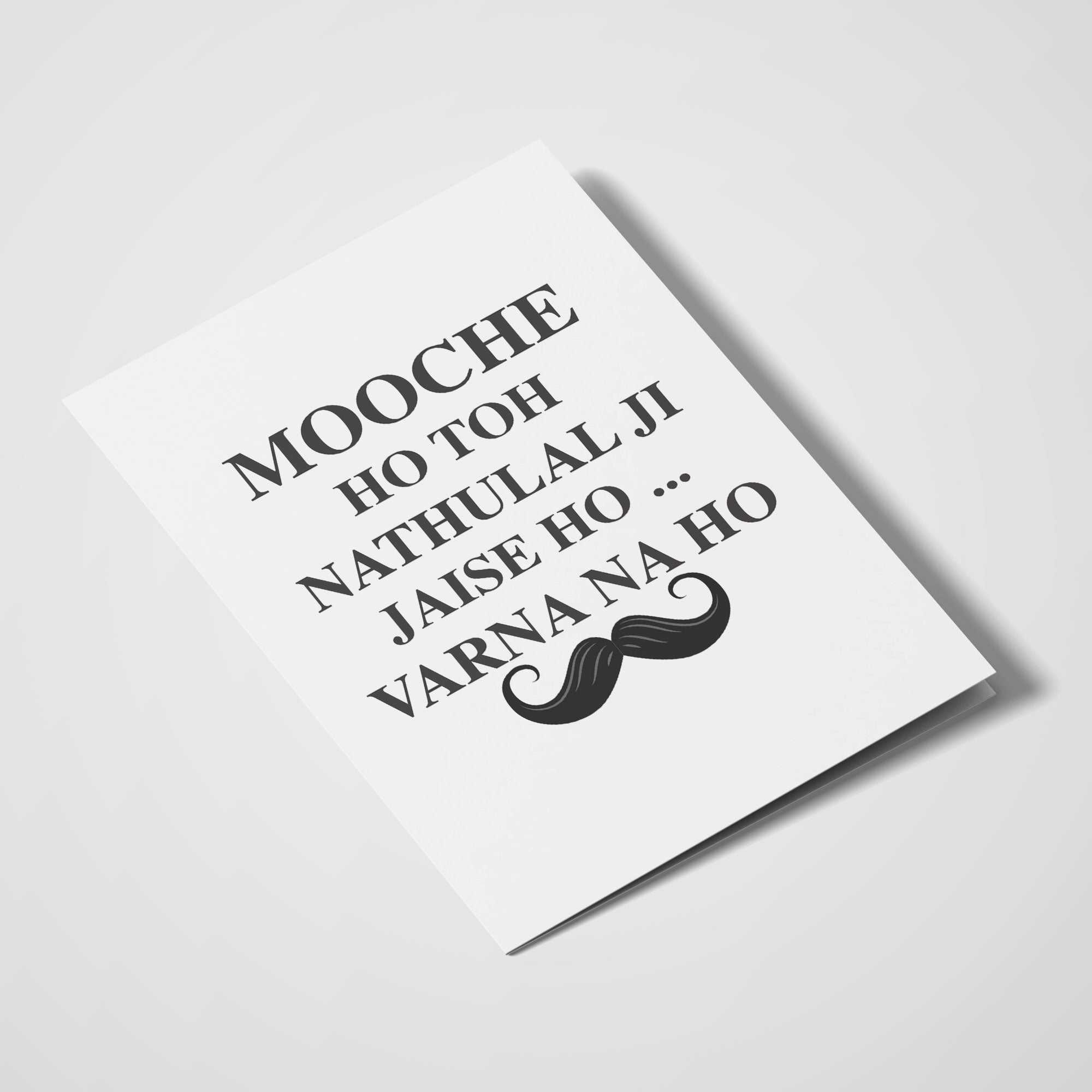 Mooche Ho Toh Nathulal Ji Jaise Ho