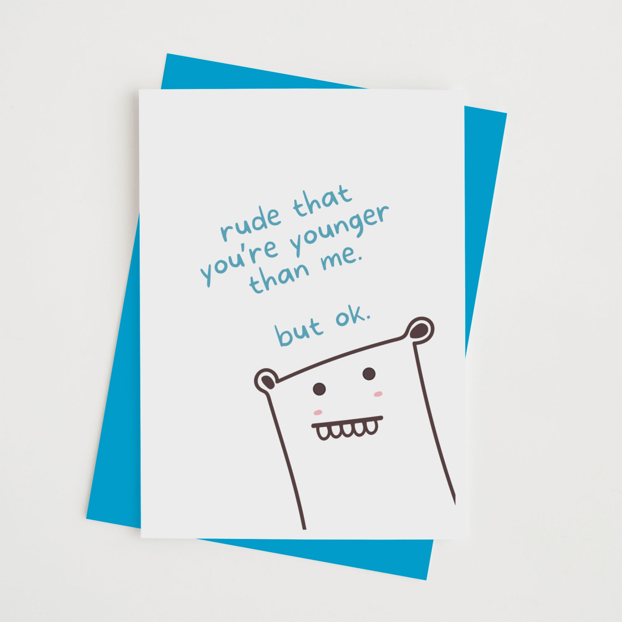 Rude-that-youre-younger-than-me-but-ok-1-3