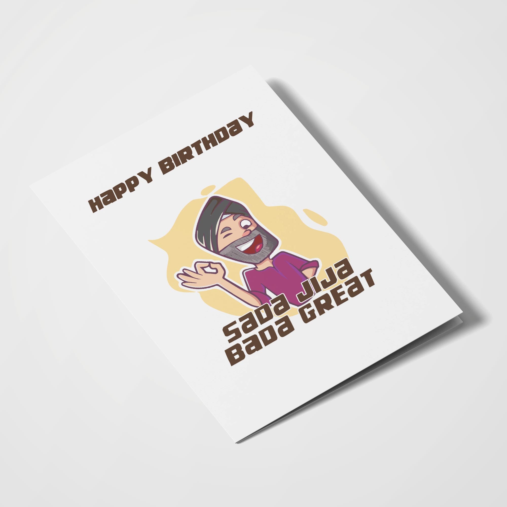 Sada Jija Bada Great Happy Birthday