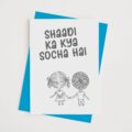 Shaadi Ka Kya Socha Hai - With Pyar