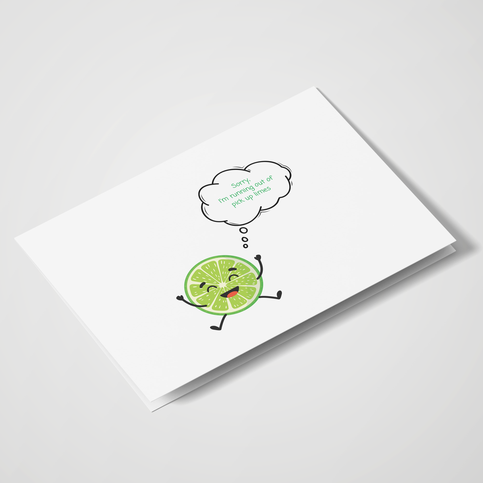 Sorry I'm Running Out of Pick Up Limes