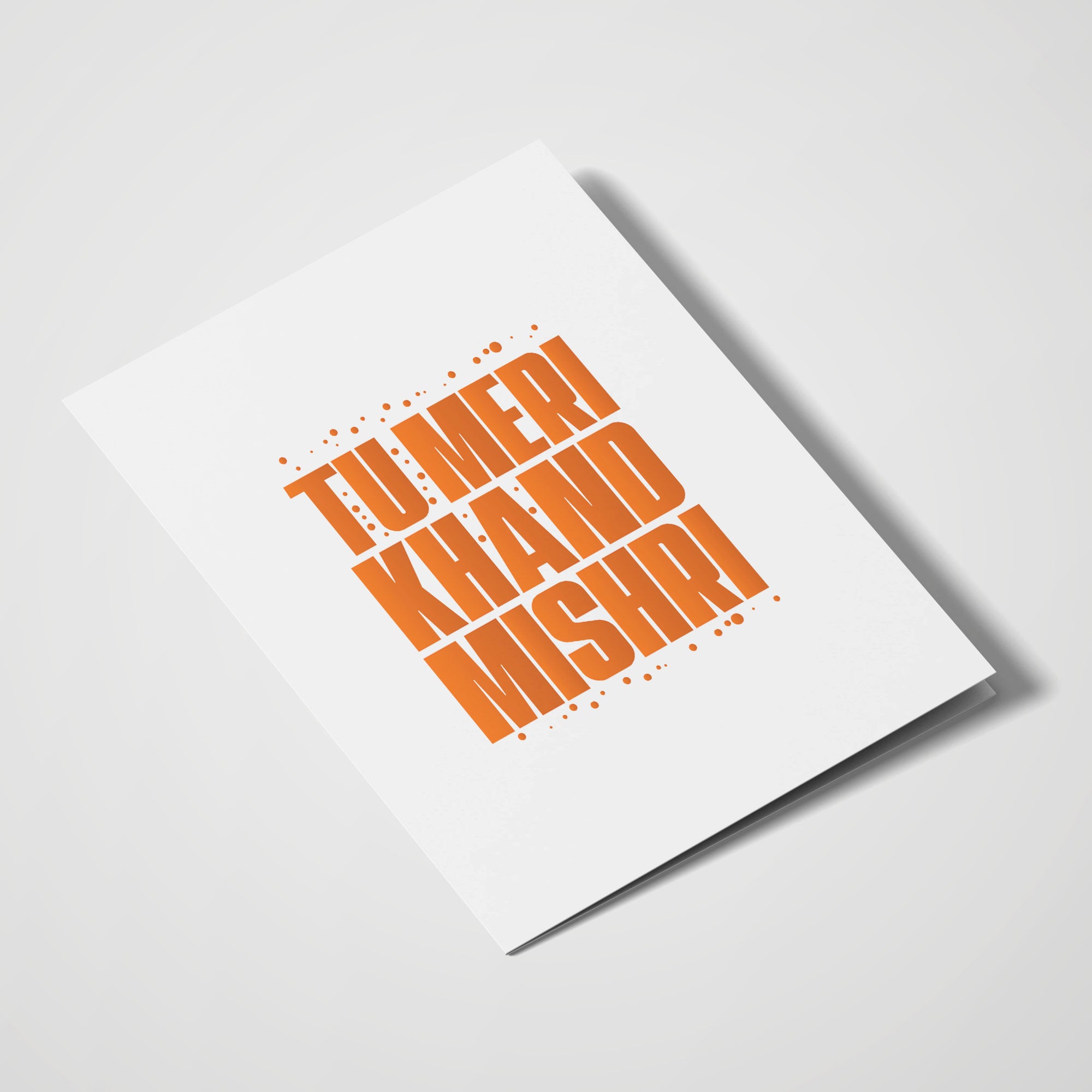 Tu Meri Khand Mishri