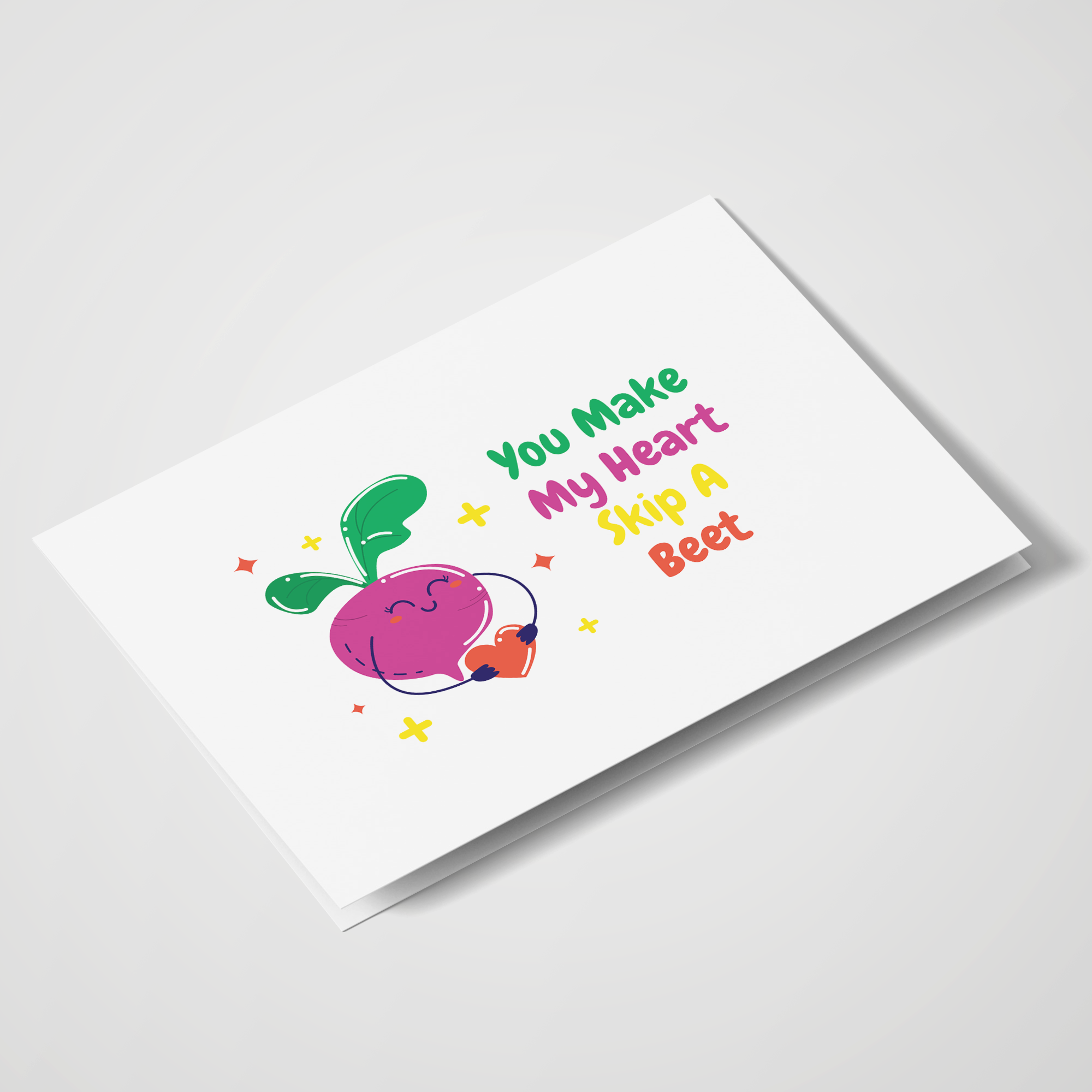 You Make My Heart Skip A Beet