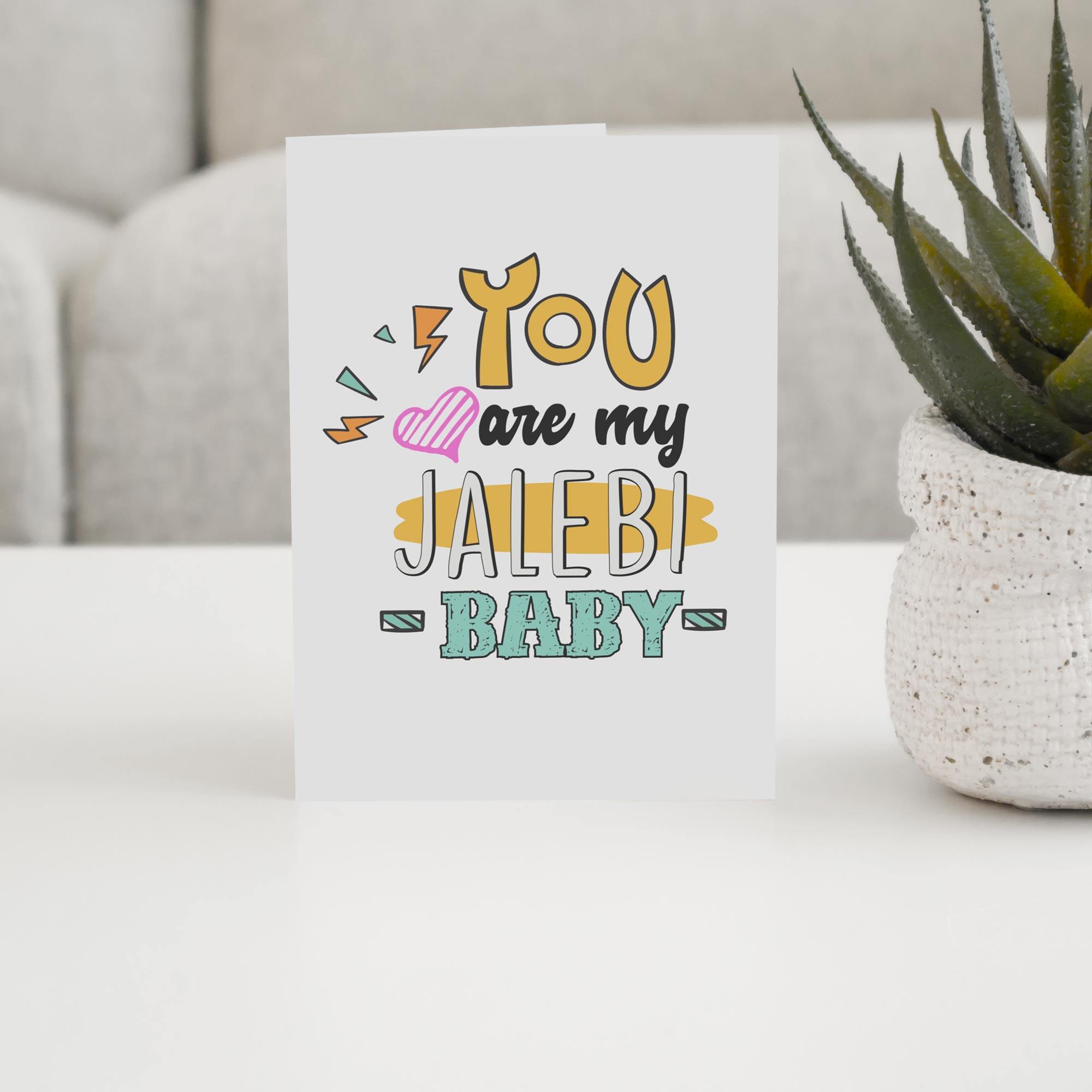 You Are My Jalebi Baby - With Pyar