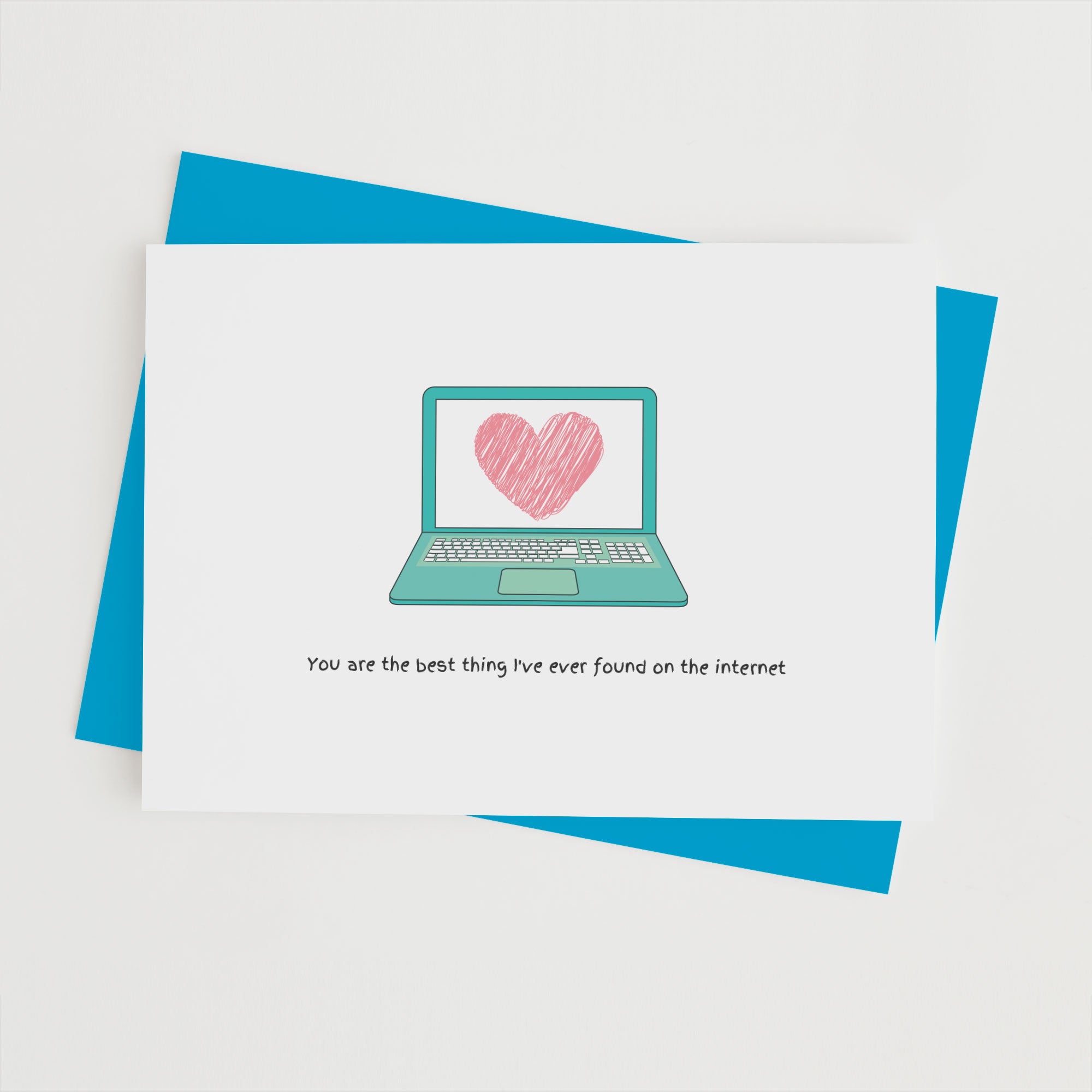 You-are-the-best-thing-I-have-ever-found-on-the-internet-1-1