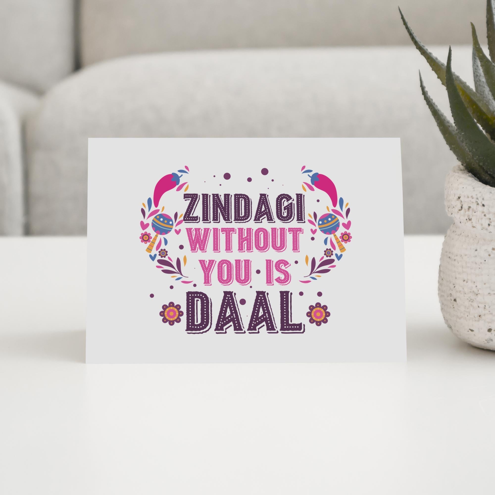 Zindagi Without You Is Daal - With Pyar