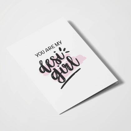 You Are My Desi Girl - With Pyar