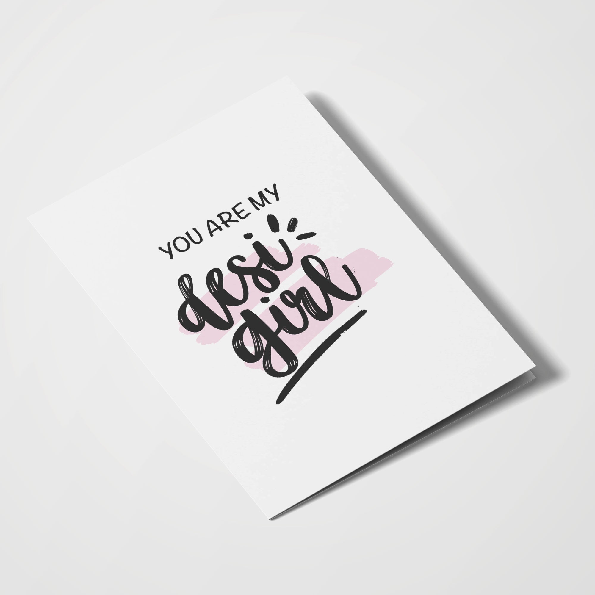 You Are My Desi Girl - With Pyar