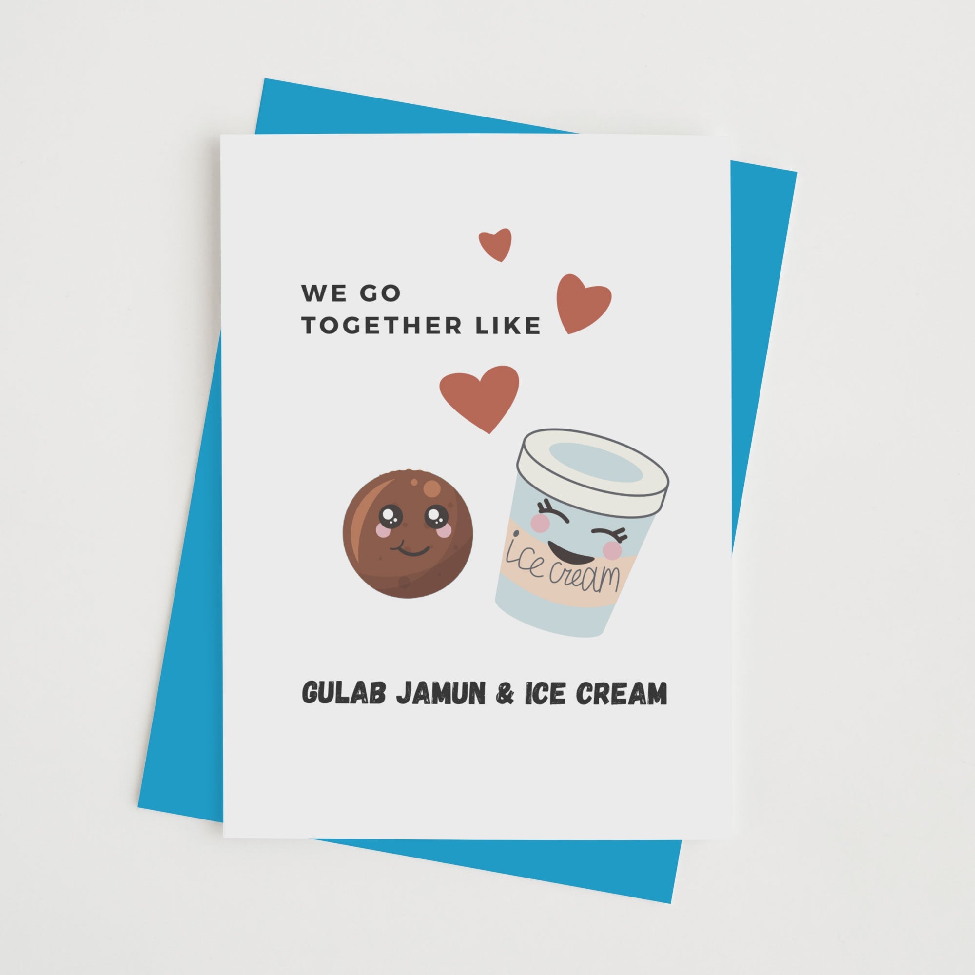 We Go Together Like Gulab Jamun & Ice Cream - With Pyar