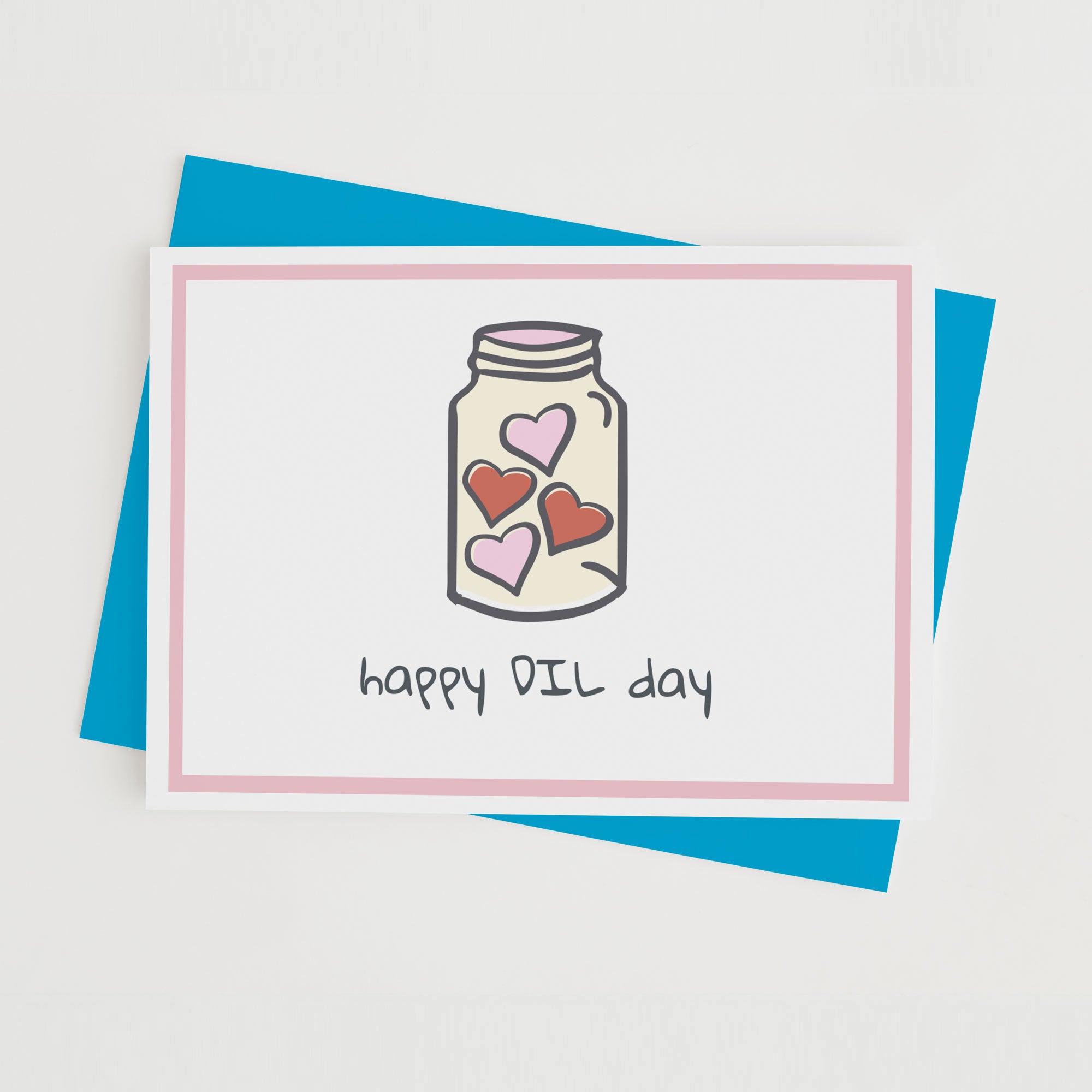 Happy DIL Day - With Pyar