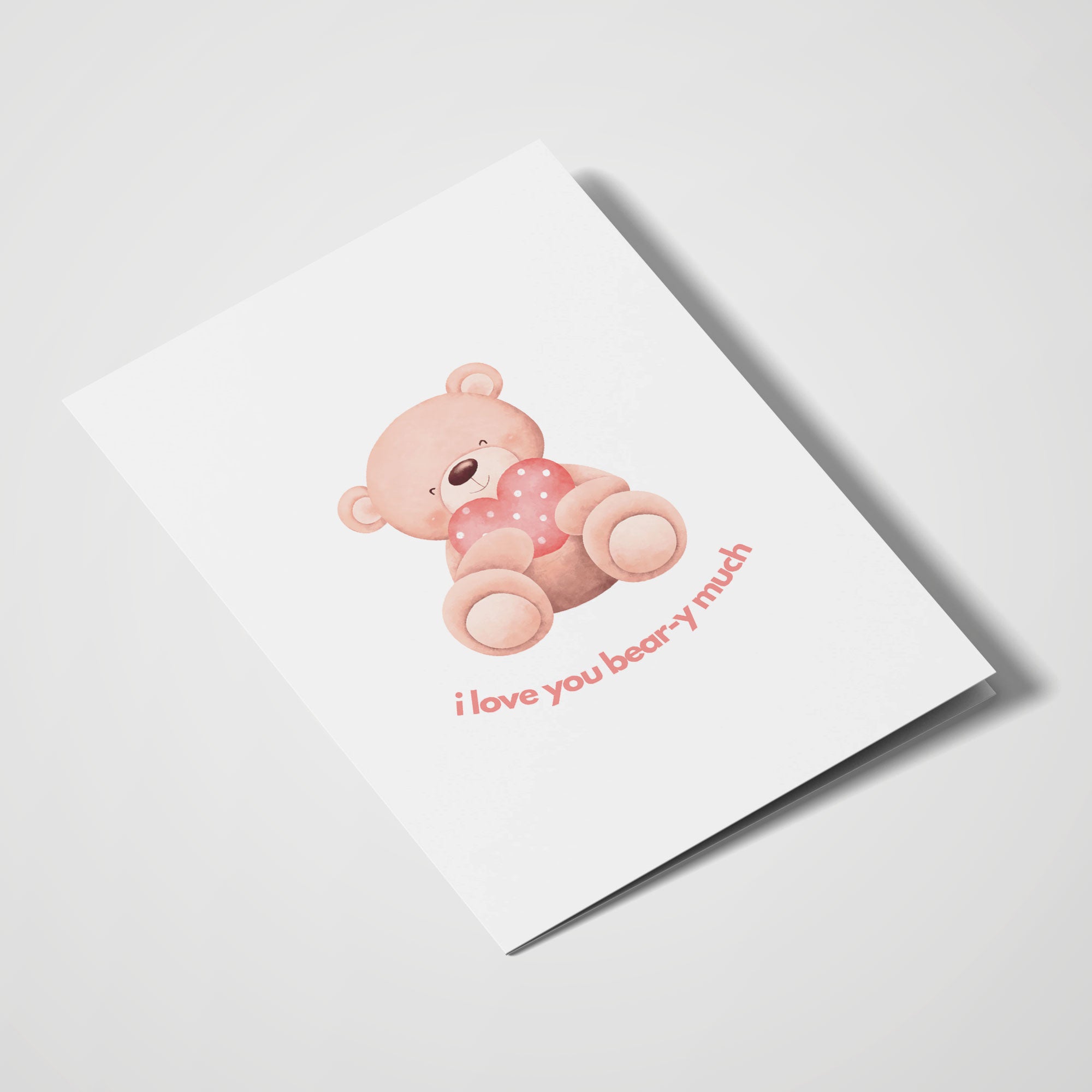 I Love You Beary Much