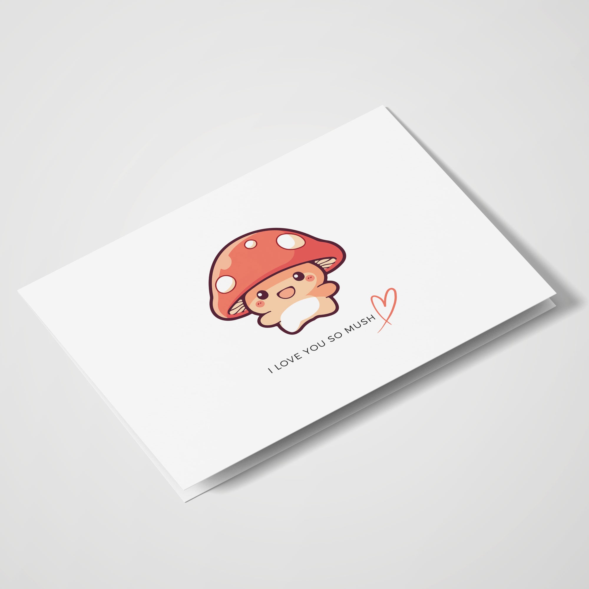 I Love You So Mush