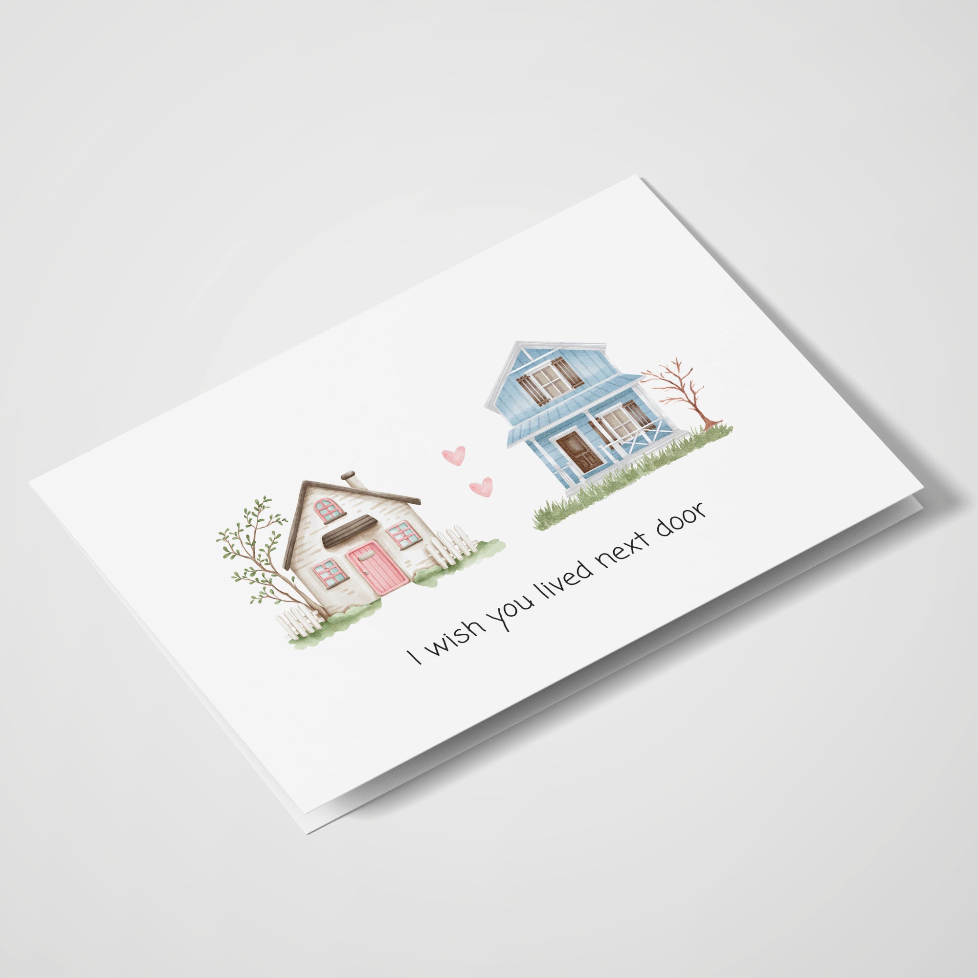 I Wish You Lived Next Door