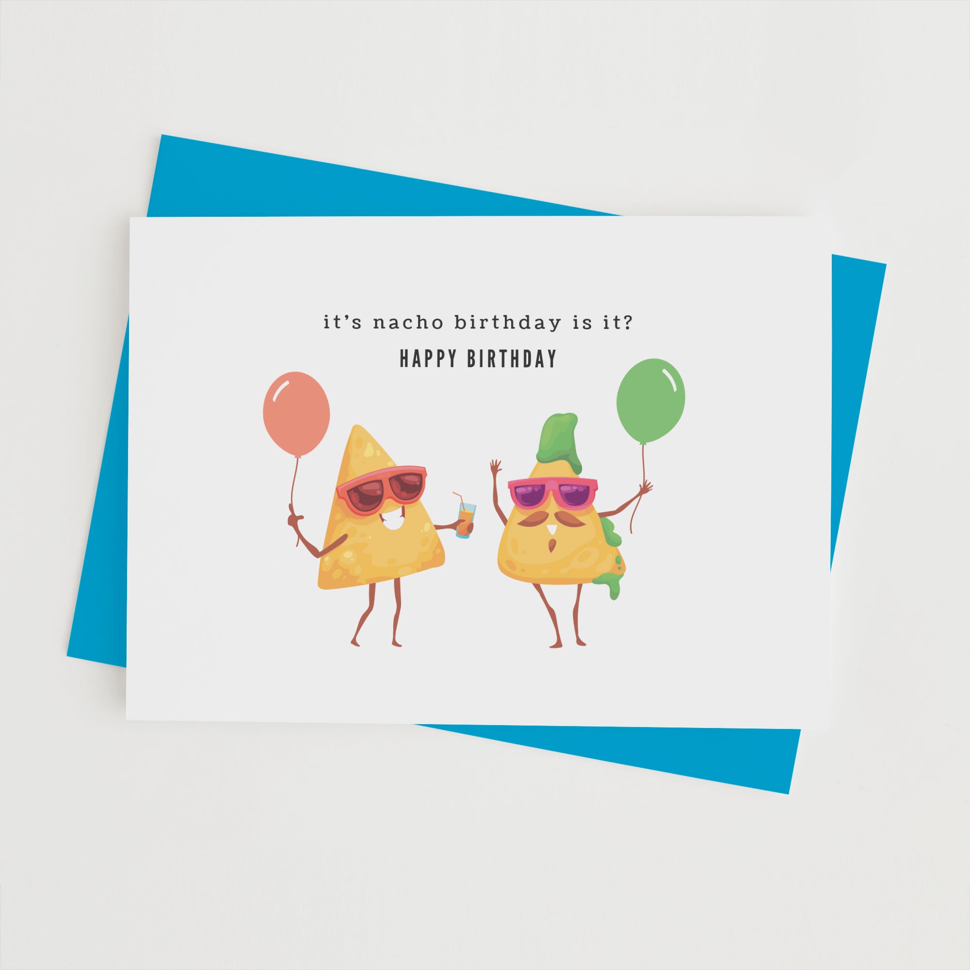 it_s-nacho-birthday-is-it-1-1