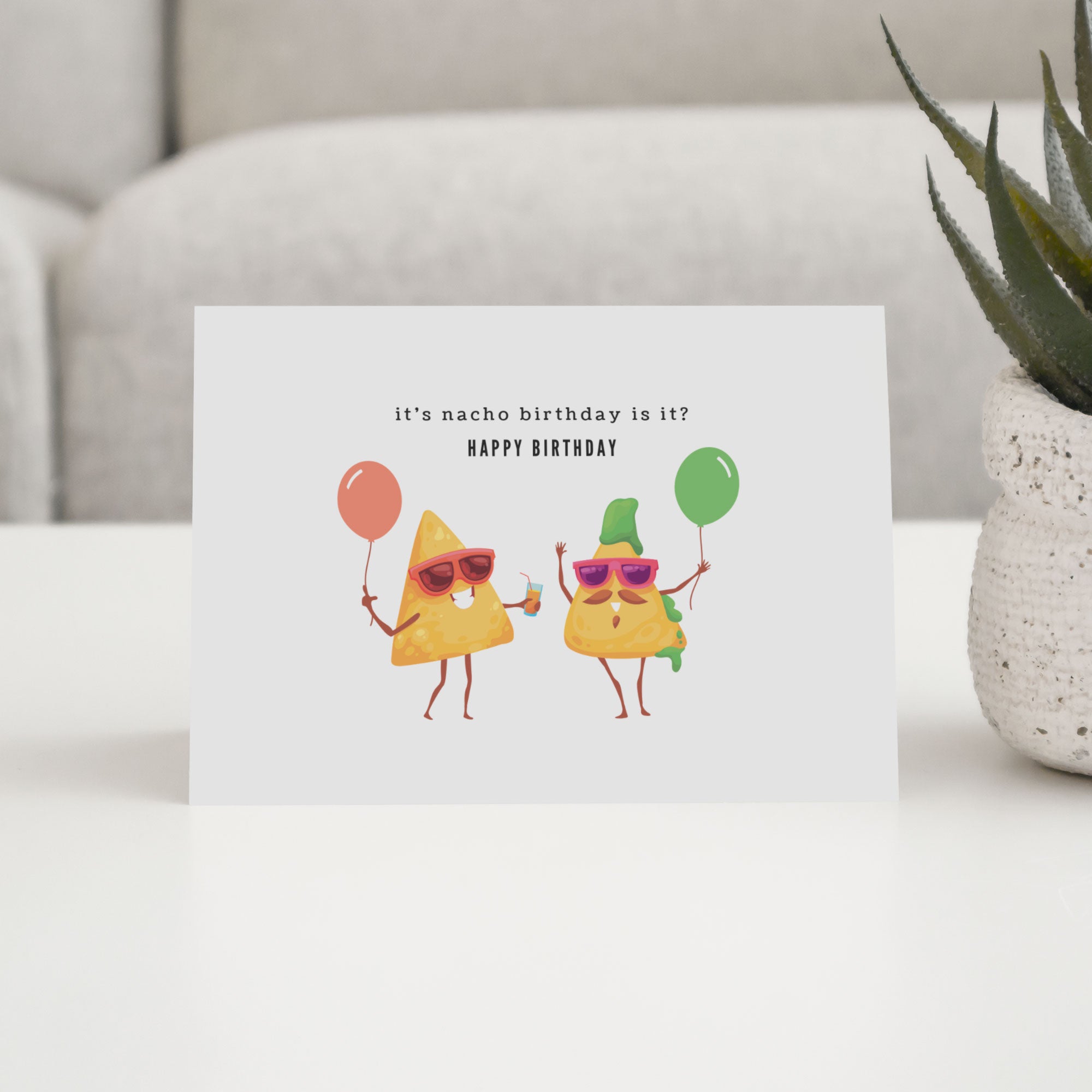 it_s-nacho-birthday-is-it-1-2