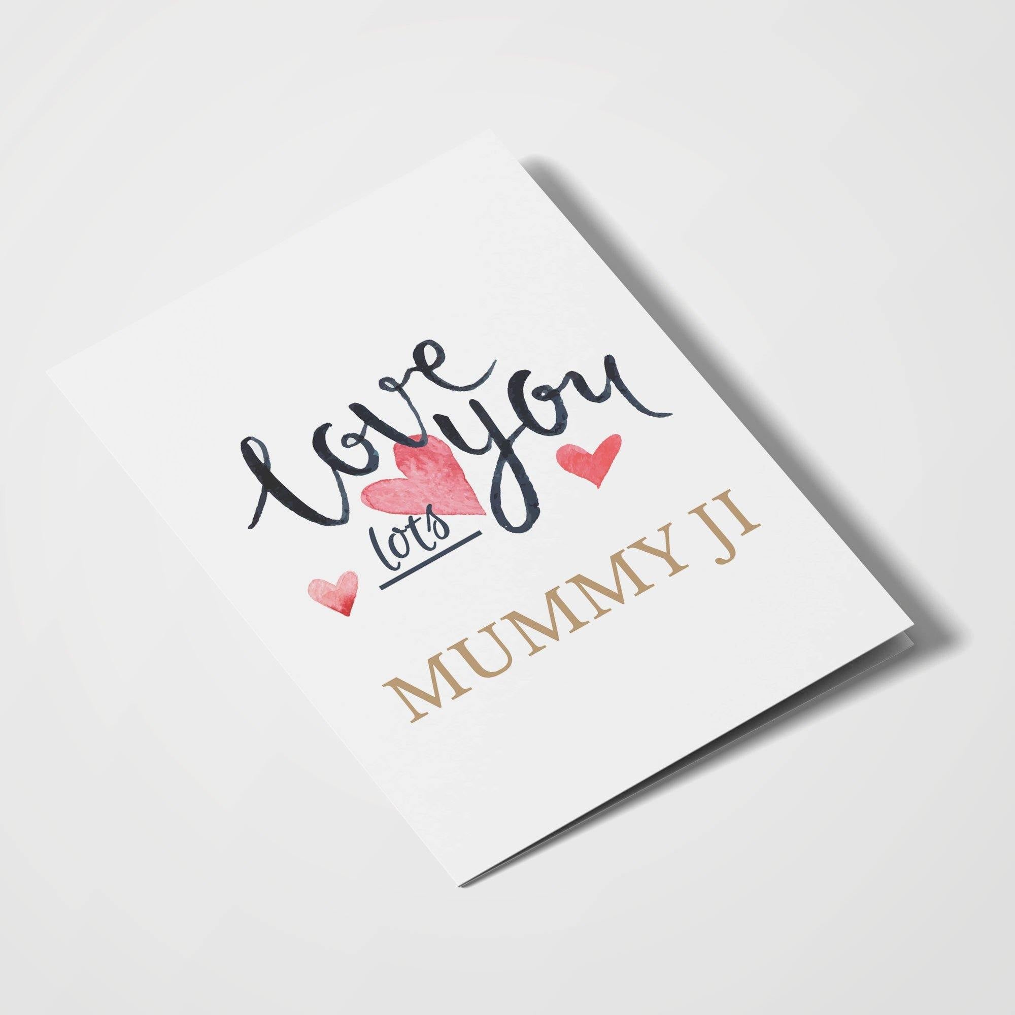 love-you-mummy-ji Love you lots... - With Pyar