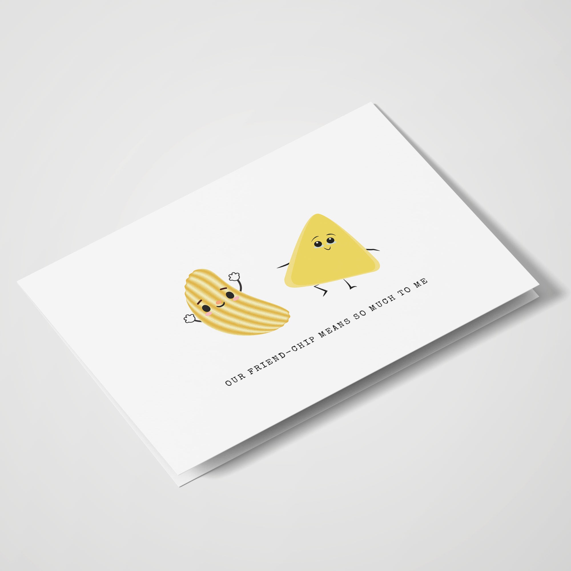 Our Friend-Chip Means So Much To Me