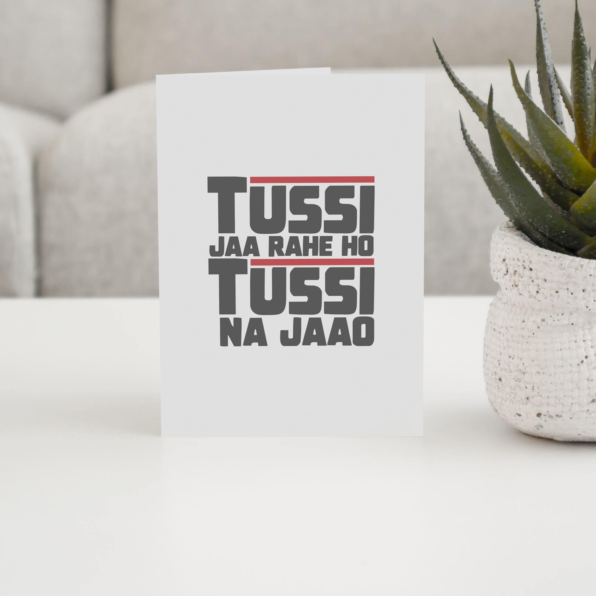 Tussi Jaa Rahe Ho - With Pyar