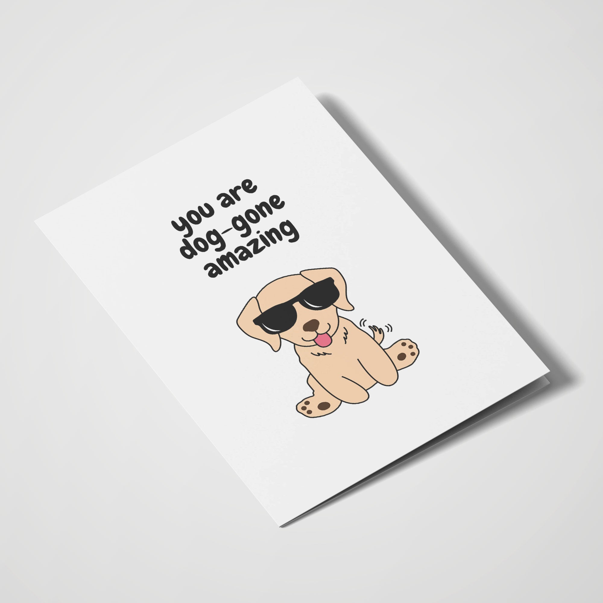 You Are Dog-gone Amazing