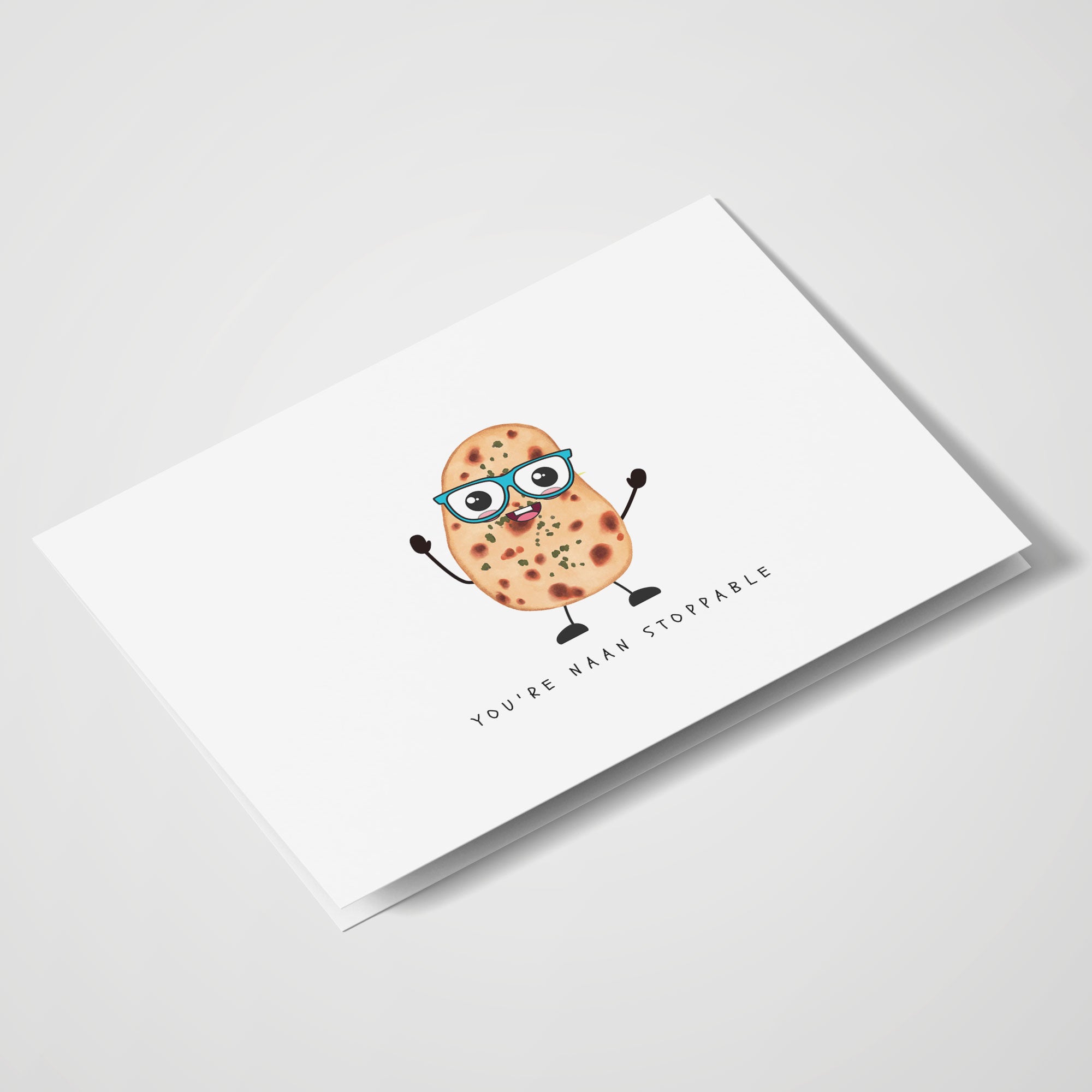 You're Naan Stoppable